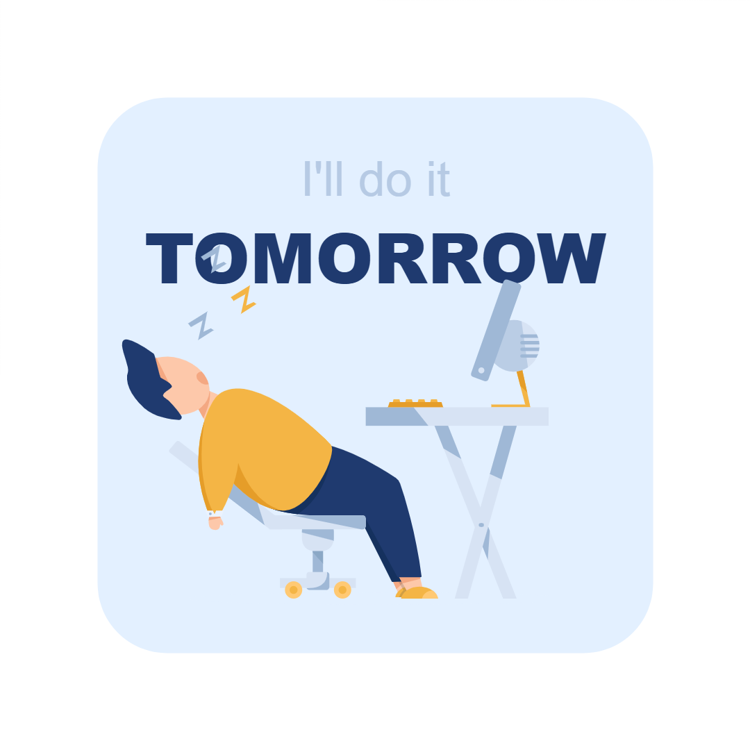 I'll Do It Tomorrow
